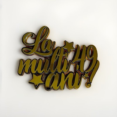 La multi ani cake topper personalizat
