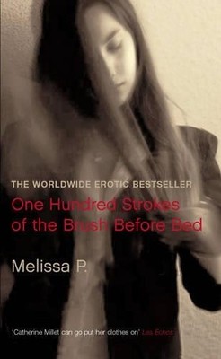 One Hundred Strokes of the Brush Before Bed by Melissa Parente Paperback Book
