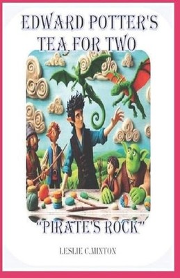 Edward Potter's Tea For Two- Tea For Two by Leslie Carolyn Minton Paperback Book