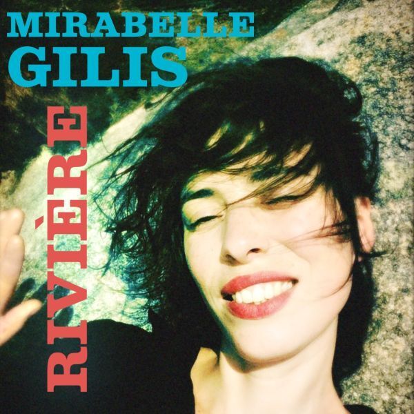 Audio Cd Mirabelle Gilis - Riviere