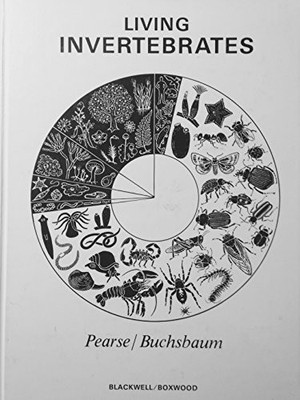 LIVING INVERTEBRATES By Vicki Pearse - Hardcover *Excellent Condition*