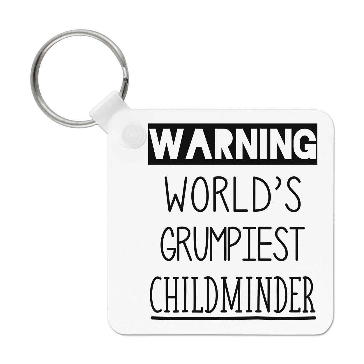 Warning World's Grumpiest Child Minder Keyring Key Chain Best Au Pair Carer