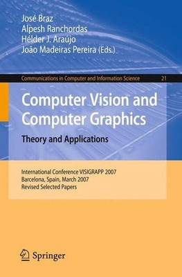 Computer Vision and Computer Graphics. Theory and Applications: International Co