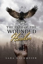 Sara Bachmeier The Path of a Wounded Healer (Paperback) (US IMPORT)
