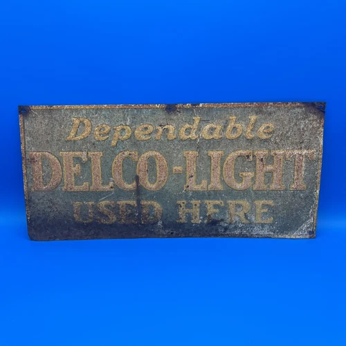 Dependable Delco-Light Used Here Vintage Original Patina Metal Sign 9 x 19.5