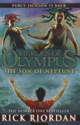 Heroes of Olympus: The Son of Neptune,Rick Riordan
