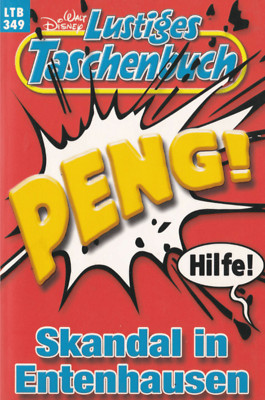 LTB 349 Skandal in Entenhausen Lustiges Taschenbuch | Disney Comic