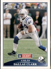 Dallas Clark 2009 Topps Kickoff Indianapolis Colts #30