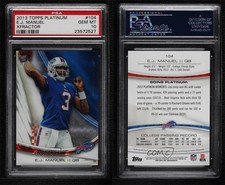 2013 Topps Platinum X-Fractor EJ Manuel #104 PSA 10 GEM MT Rookie RC