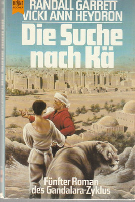 Randall Garrett / Vicki Ann Heydron: Die Rückkehr nach Eddarta