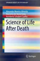 Science Of Life After Death | Alexander Moreira-Almeida (U. A.) | Taschenbuch