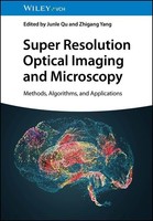 Super Resolution Optical Imaging And Microscopy Zhigang Yang