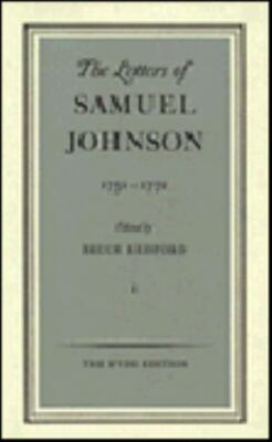 The Letters of Samuel Johnson, Volume I: 1731 - 1772 by Samuel Johnson