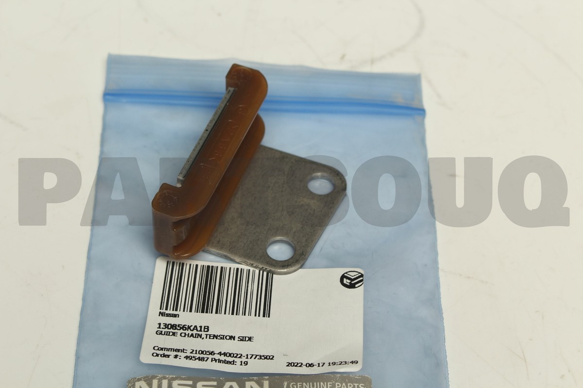 130856KA1B Genuine Nissan GUIDE CHAIN,TENSION SIDE 13085 130856KA1B Genuine Nissan GUIDE CHAIN,TENSION SIDE 13085