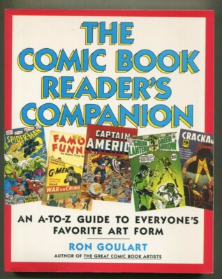 The Comic Book Reader's Companion By Ron Goulart 1988 Harper   GN16