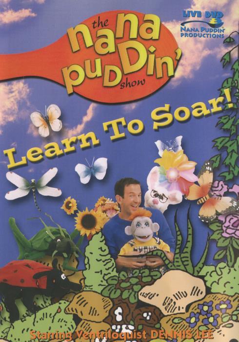 The Nana Puddin' Show: Learn To Soar! DVD VIDEO TV SHOW kids learn