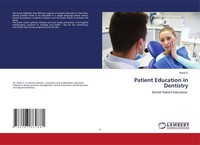 Patient Education In Dentistry Rohit S.
