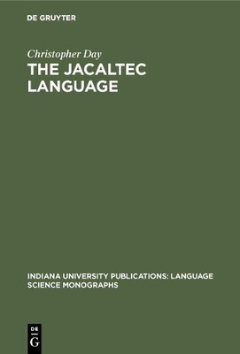 Christopher Day The Jacaltec Language (Gebundene Ausgabe) (US IMPORT)