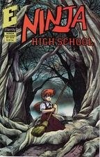 NINJA HIGH SCHOOL #37 ~ ''FRAGILE INNOCENCE'' (VOLUME 1) *Excellent Condition*