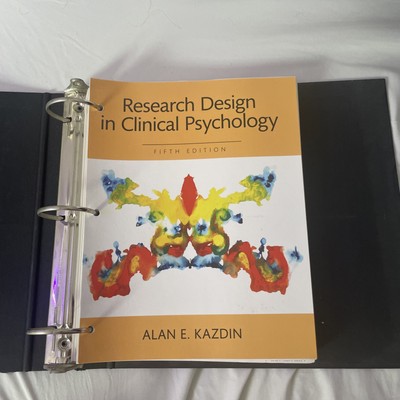 Research Design in Clinical Psychology 5th Edition by Allan E.Kazdin Loose 