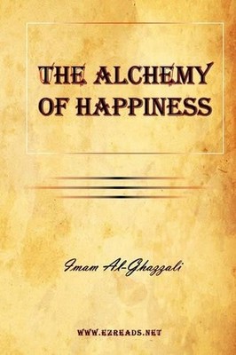 Imam Al-Ghazzali The Alchemy of Happiness (Paperback) (UK IMPORT)