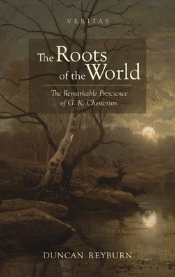 Duncan Reyburn The Roots of the World (Hardback) Veritas