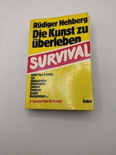 - Survival - Rüdiger Nehberg  Die Kunst zu überleben 325 Seiten gebraucht*