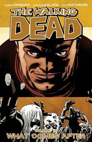 Robert Kirkman Walking Dead Volume 18: What Comes After (Poche) WALKING DEAD TP - Photo 1/1