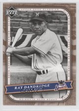 2005 Upper Deck Classics Ray Dandridge #79 HOF 0j5