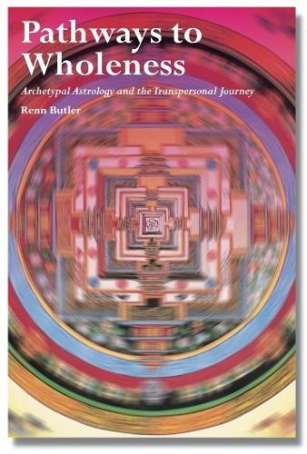 Pathways to Wholeness by Renn Butler - 9781913274054