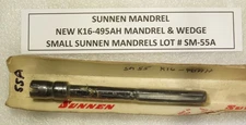 SUNNEN LOT SM-55A - NEW K16-495AH MANDREL & NEW WEDGE