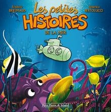 Les petites histoires de la mer von Brrémaud, Frédé... | Buch | Zustand sehr gut