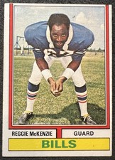 1974 TOPPS REGGIE McKENZIE (BUFFALO BILLS) #314 VG VG/EX OC