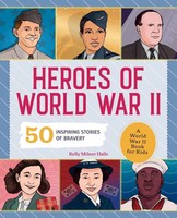 Heroes Of World War 2 | Kelly Milner Halls | Taschenbuch | Englisch | 2021