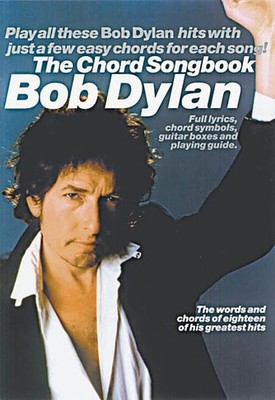 Bob Dylan The Chord Songbook Easy Guitar Lyrics Diagrams Sheet Music Book