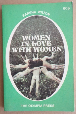 Women in Love with Women by Karena Wilton - Olympia Press, 1971 - Bild 1 von 4