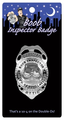 Boob Inspector Badge 3690₽