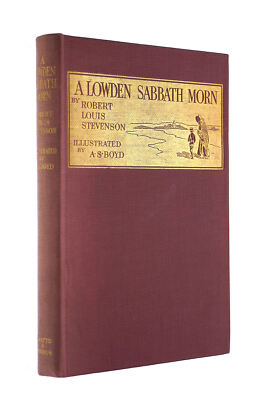 A Lowden Sabbath Morn by Stevenson, Robert Louis