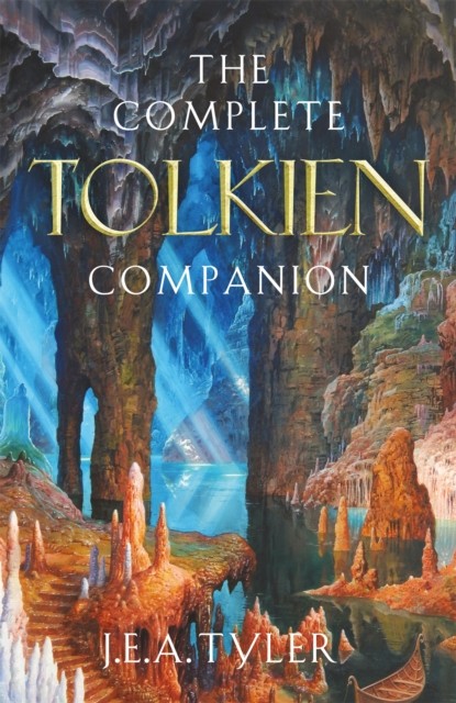 The Complete Tolkien Companion by J E A Tyler (Hardback Book)