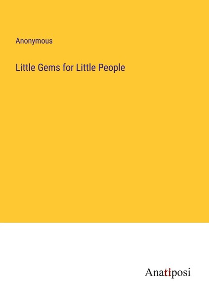Little Gems For Little People Anonymous Taschenbuch Kartoniert / Broschiert 2023-image