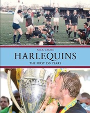 Harlequins: The First 150 Years by Cross, Mr Nick Paperback / softback Book The