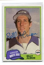 1981 Topps Billy Almon #730 HAND SIGNED AUTO AUTOGRAPH HA RETROGRAPH BUYBACK