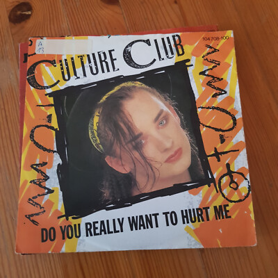  Culture Club - Do You Really Want to Hurt Me  7'' 