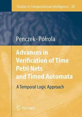 Advances in Verification of Time Petri Nets and Timed Automata: A Temporal Logic