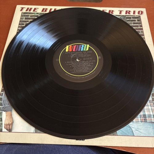 THE BILL GAITHER TRIO LETS JUST PRAISE THE LORD WORD RECORDS WSB 8824 Pristine - Picture 3 of 6