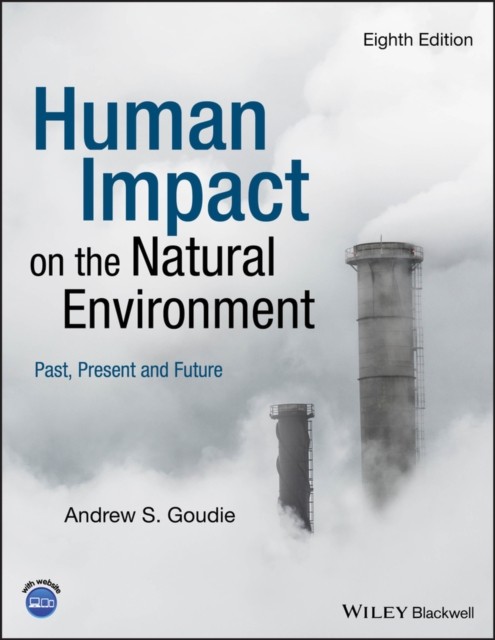 Human Impact on the Natural Environment by Andrew S.  Goudie (Paperback Book)