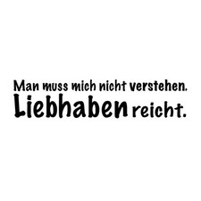 Aufkleber - LIEBHABEN REICHT -  Folie Sticker Tattoo 20 cm Auto Spruch Decal