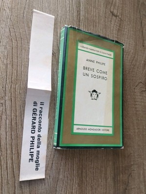 LIBRO BREVE COME UN SOSPIRO di ANNE PHILIPE 1* EDIZIONE MONDADORI del 1964