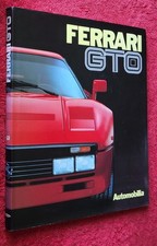 FERRARI GTO Maurini, Pasini, Orsini 1985 PUBLISHER AUTOMOBILIA 288 250 GTO