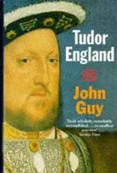 Tudor England | John Guy | Englisch | Taschenbuch | Kartoniert / Broschiert-image